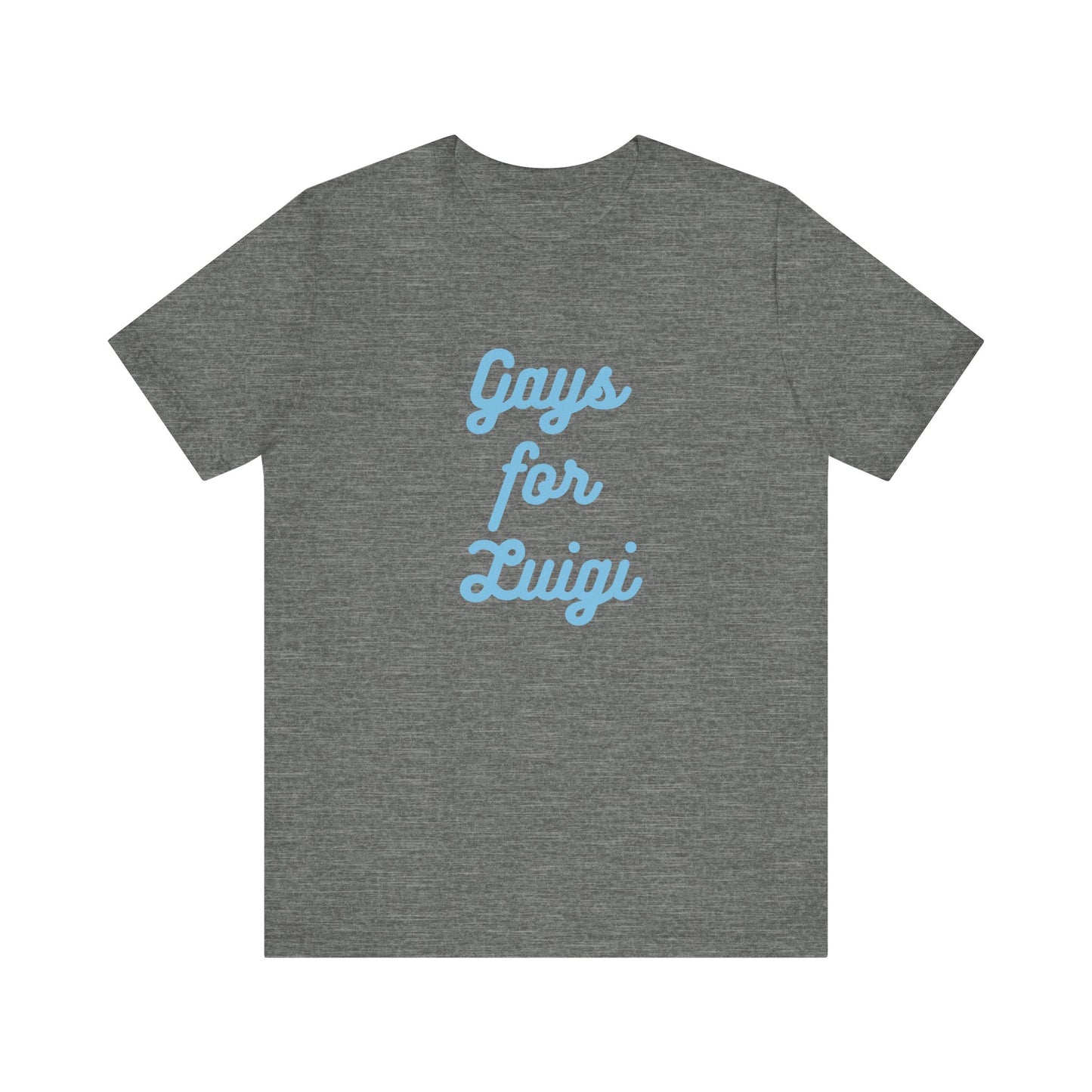 Gays for the Man Blue Unisex Jersey Short Sleeve Tee