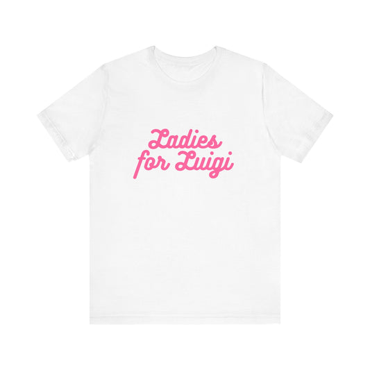 Ladies Love the Man Unisex Jersey Short Sleeve Tee