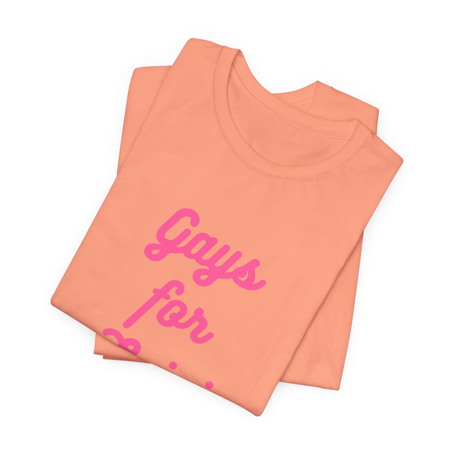 Gays for the Man Pink Unisex Jersey Short Sleeve Tee