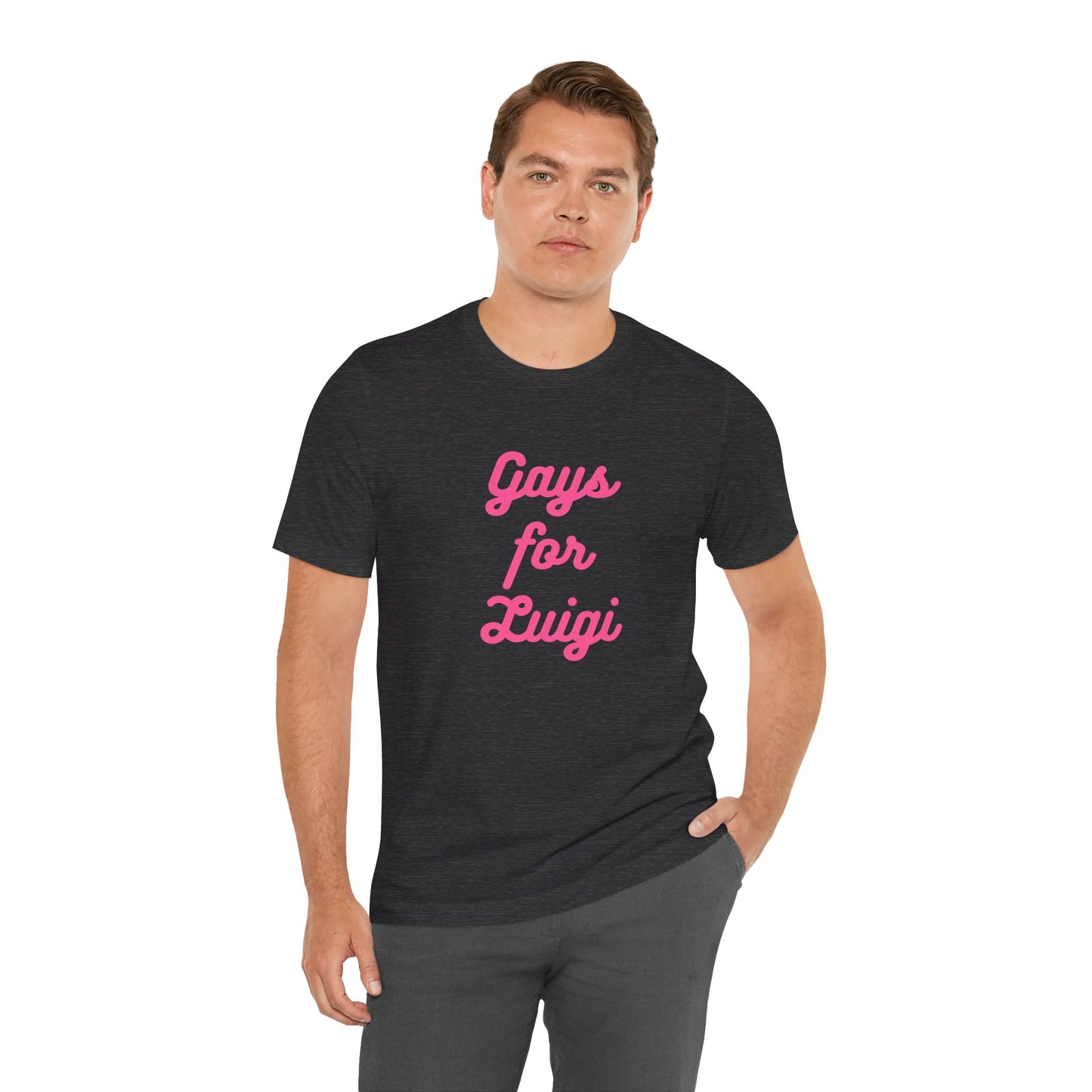 Gays for the Man Pink Unisex Jersey Short Sleeve Tee