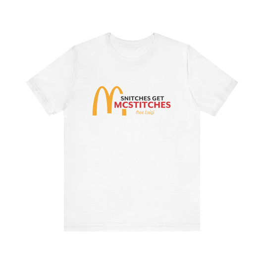 Snitches Get McStitches Unisex Jersey Short Sleeve Tee